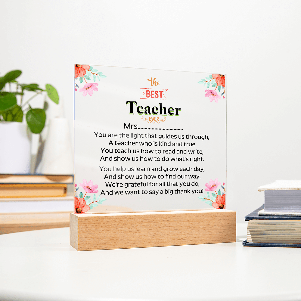 the BEST Teacher EVER - Acrylic Square Plaque - Beauty Belliss