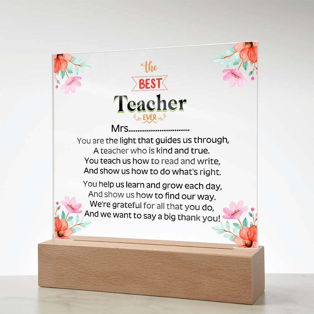 the BEST Teacher EVER - Acrylic Square Plaque - Beauty Belliss