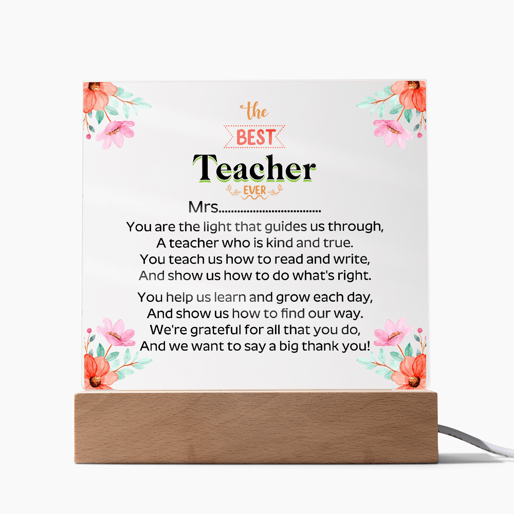 the BEST Teacher EVER - Acrylic Square Plaque - Beauty Belliss