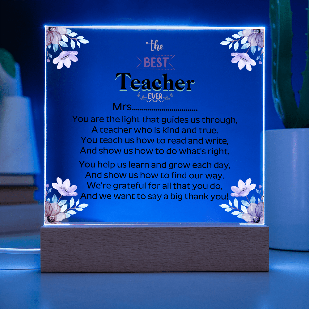 the BEST Teacher EVER - Acrylic Square Plaque - Beauty Belliss