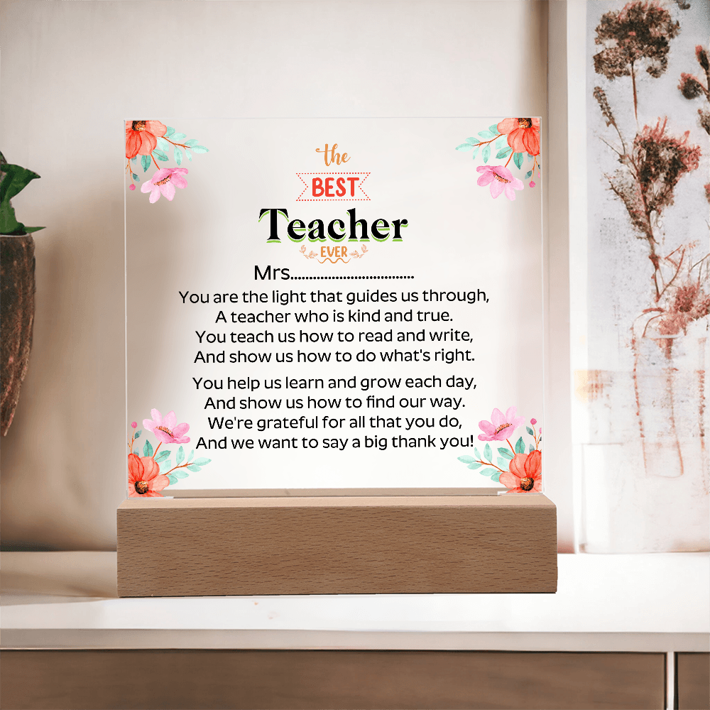 the BEST Teacher EVER - Acrylic Square Plaque - Beauty Belliss