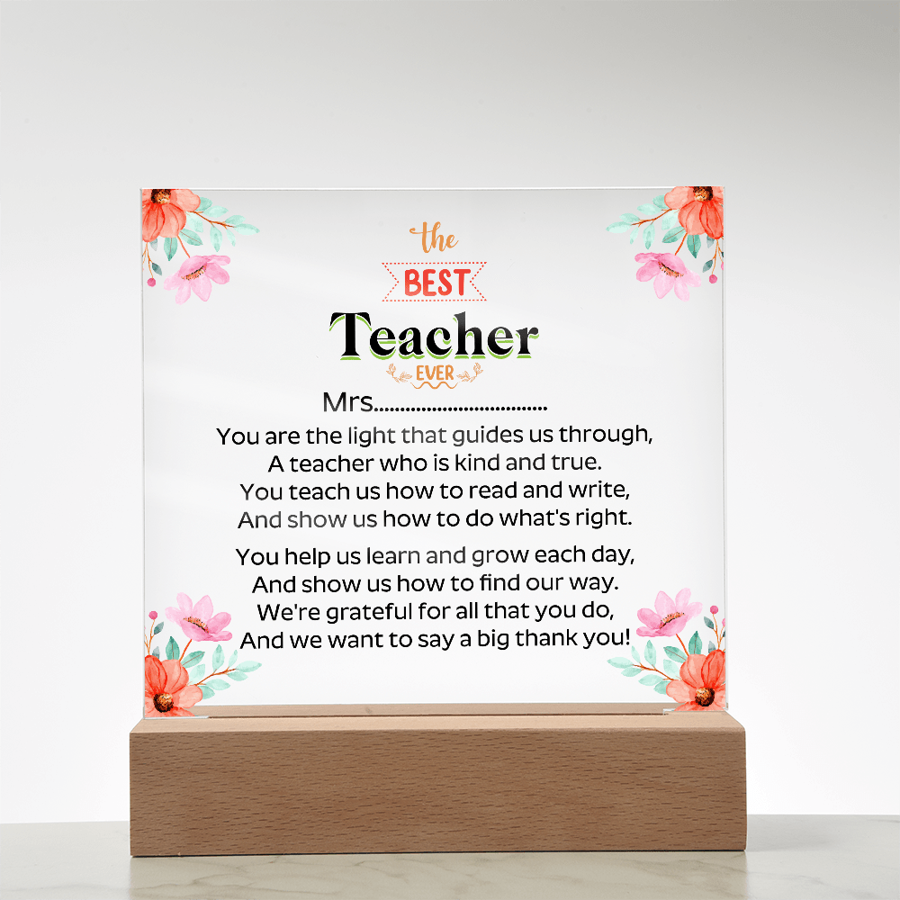 the BEST Teacher EVER - Acrylic Square Plaque - Beauty Belliss