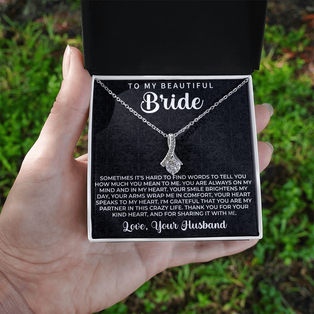 To my beautiful Bride Necklace - Wedding Day Gift for bride from Groom, To my Beautiful Bride Gift from Groom to Bride Gift Wedding Day - Beauty Belliss