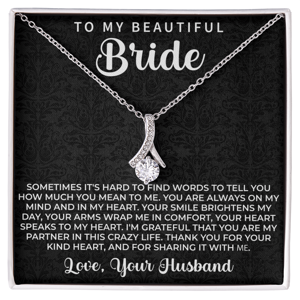 To my beautiful Bride Necklace - Wedding Day Gift for bride from Groom, To my Beautiful Bride Gift from Groom to Bride Gift Wedding Day - Beauty Belliss