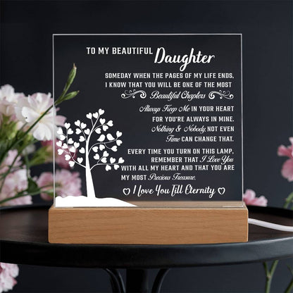 To my Beautiful daughter - Acrylic Square Plaque - Beauty Belliss