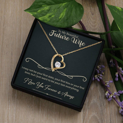 To My Beautiful Future Wife Forever Love Necklace - Beauty Belliss