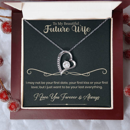To My Beautiful Future Wife Forever Love Necklace - Beauty Belliss