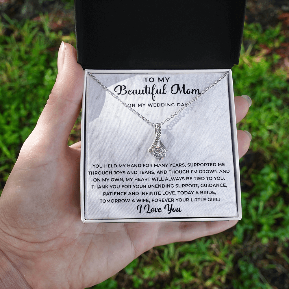 to my beautiful mom on my wedding day Necklace - Your Little Girl - Mother of the Bride Gift From Daughter - Mother of the Bride Necklace From Bride - Mom of Bride - Beauty Belliss