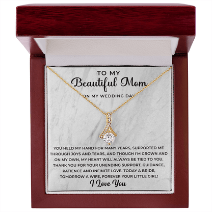 to my beautiful mom on my wedding day Necklace - Your Little Girl - Mother of the Bride Gift From Daughter - Mother of the Bride Necklace From Bride - Mom of Bride - Beauty Belliss