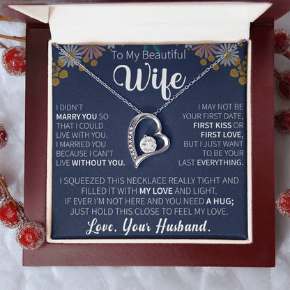 To My Beautiful wife Forever Love Necklace - Gifts for wife - Beauty Belliss