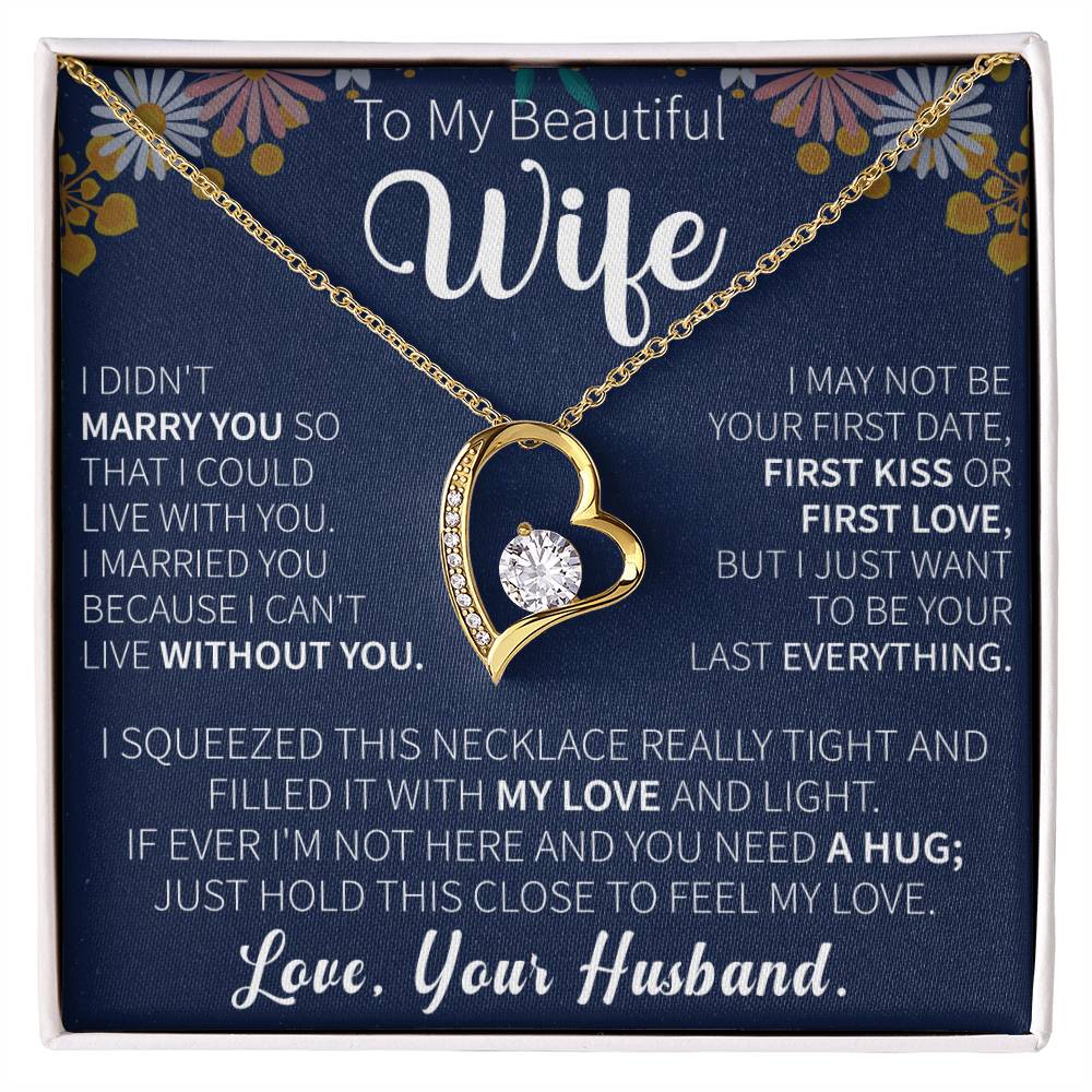 To My Beautiful wife Forever Love Necklace - Gifts for wife - Beauty Belliss