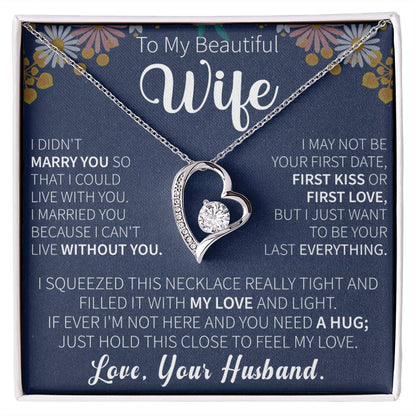 To My Beautiful wife Forever Love Necklace - Gifts for wife - Beauty Belliss