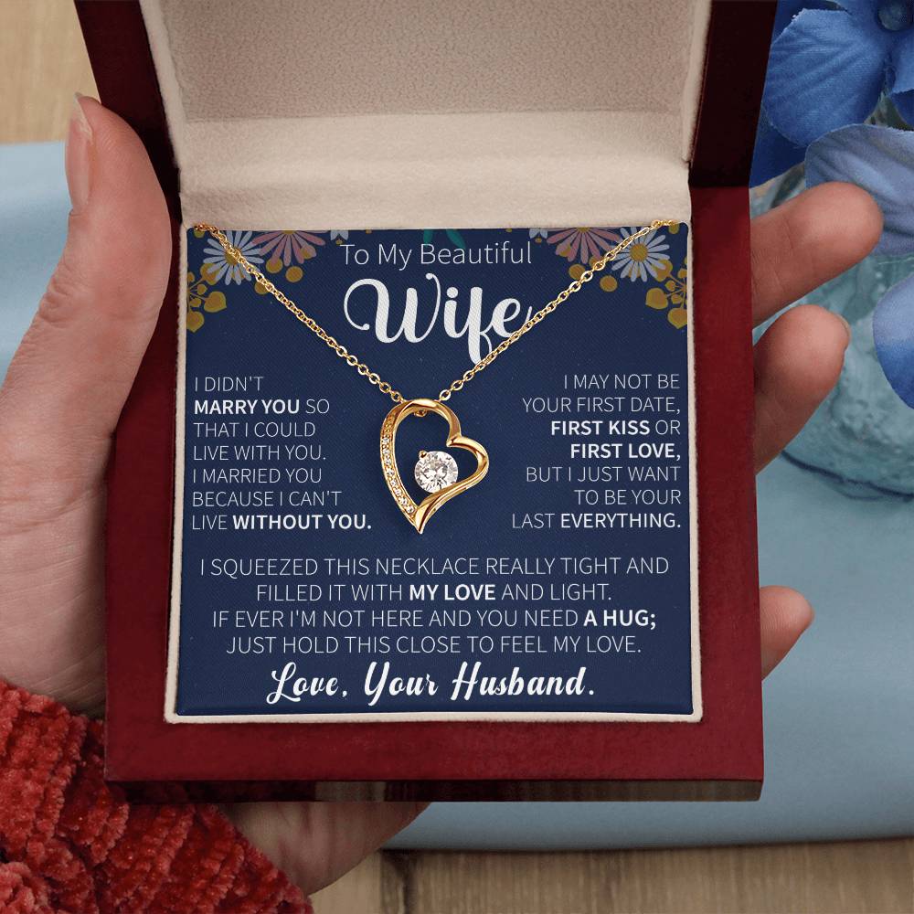 To My Beautiful wife Forever Love Necklace - Gifts for wife - Beauty Belliss