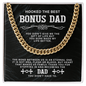 To My Bonus Dad - Cuban Chain Necklace - Beauty Belliss