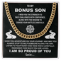 To my Bonus son Cuban Link Chain - Beauty Belliss