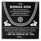 To my Bonus son Cuban Link Chain - Beauty Belliss