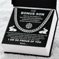 To my Bonus son Cuban Link Chain - Beauty Belliss