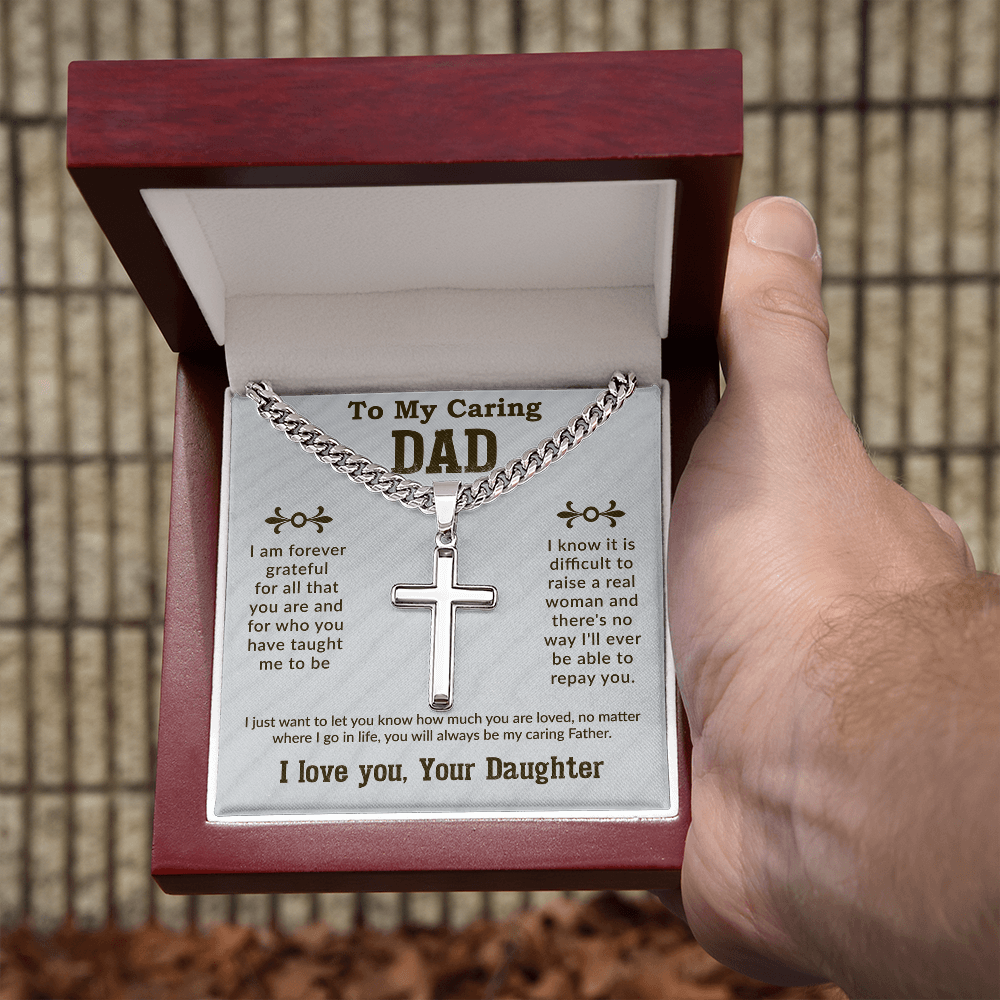 To my caring dad Cuban Link Chain with Engraved Artisan Cross - To My Dad Cuban Chain Necklace Christmas Gifts For Dad, Dad Birthday Gifts from Daughter, Best Dad Ever Gifts - Beauty Belliss