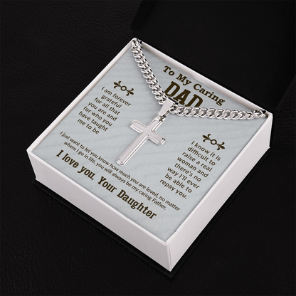 To my caring dad Cuban Link Chain with Engraved Artisan Cross - To My Dad Cuban Chain Necklace Christmas Gifts For Dad, Dad Birthday Gifts from Daughter, Best Dad Ever Gifts - Beauty Belliss