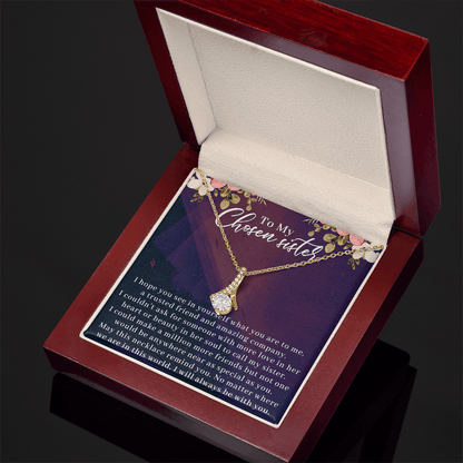To My Chosen Sister Alluring Beauty Necklace, Unbiological Sister Gift - Gift For Best Friend, Birthday Gift For Bestie - Beauty Belliss