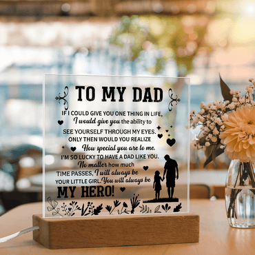 To my dad Acrylic Square Plaque - fathers day gifts - Beauty Belliss