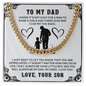 To My Dad Cuban Link Chain, To My Dad Gift, Dad Gifts from Daughter, Dad Gifts, Thank You Dad Gift, Father Necklace, Father's Day Gifts for Dad from Daughter - Son, Gift From Son, Papa Gift, Father's Day Jewelry, Necklace For Dad, Father's Day Necklace - Beauty Belliss