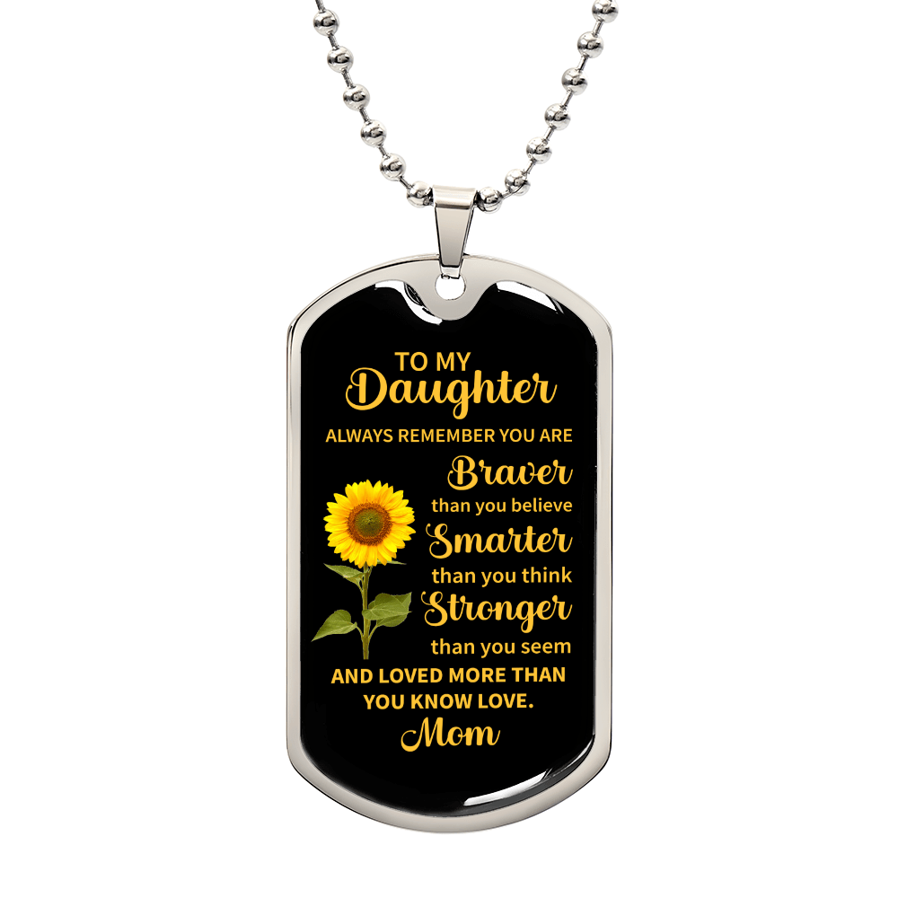 To my daughter Luxury Graphic Dog Tag Necklace - Beauty Belliss