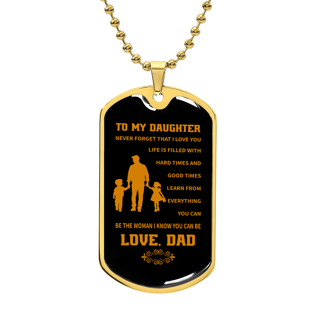 To my daughter Luxury Graphic Dog Tag Necklace - Beauty Belliss