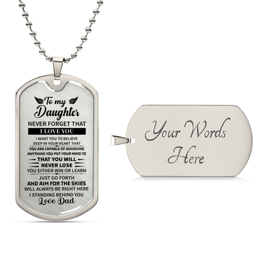 To my daughter Luxury Graphic Dog Tag Necklace - Beauty Belliss