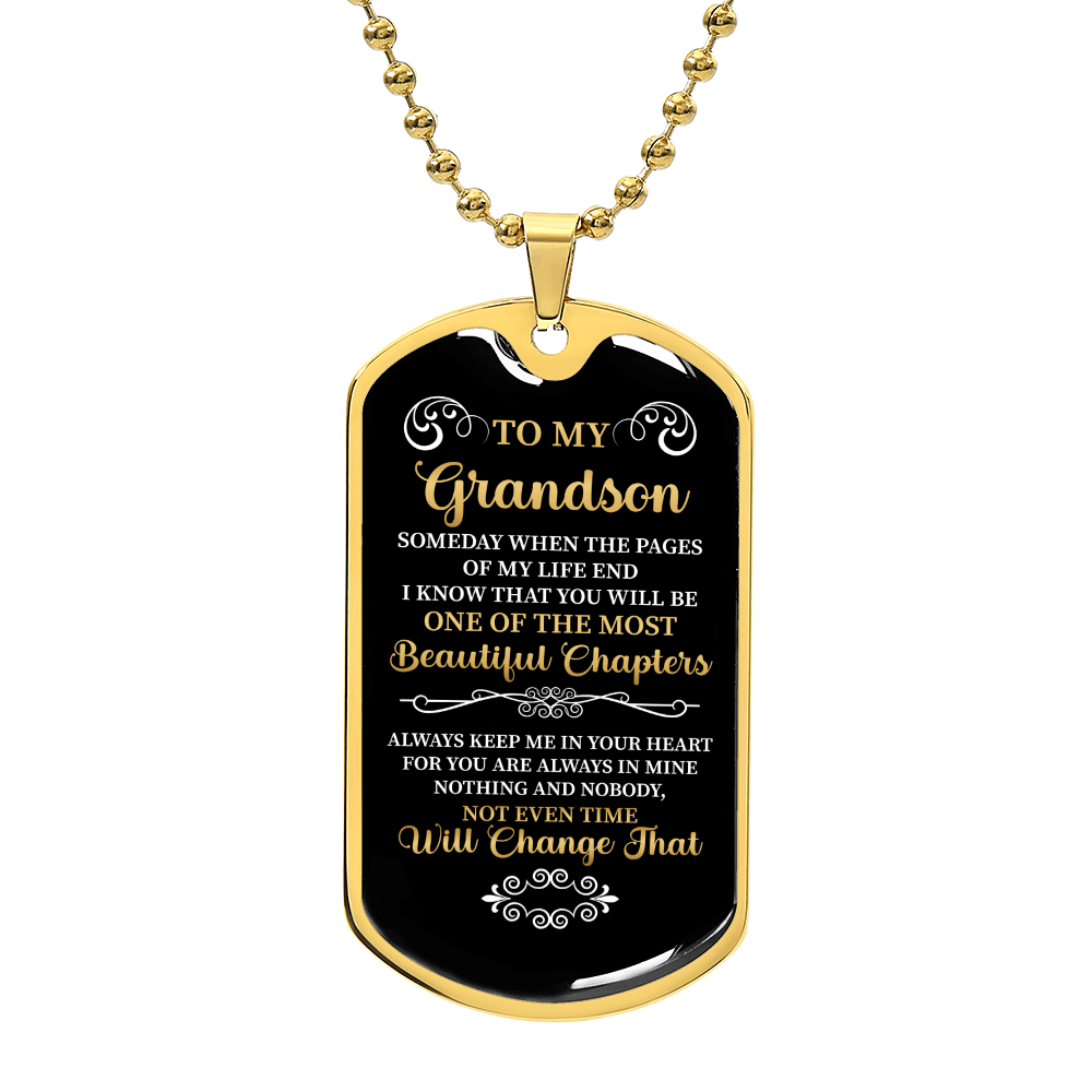 To my Grandson - Luxury Graphic Dog Tag Necklace - Beauty Belliss