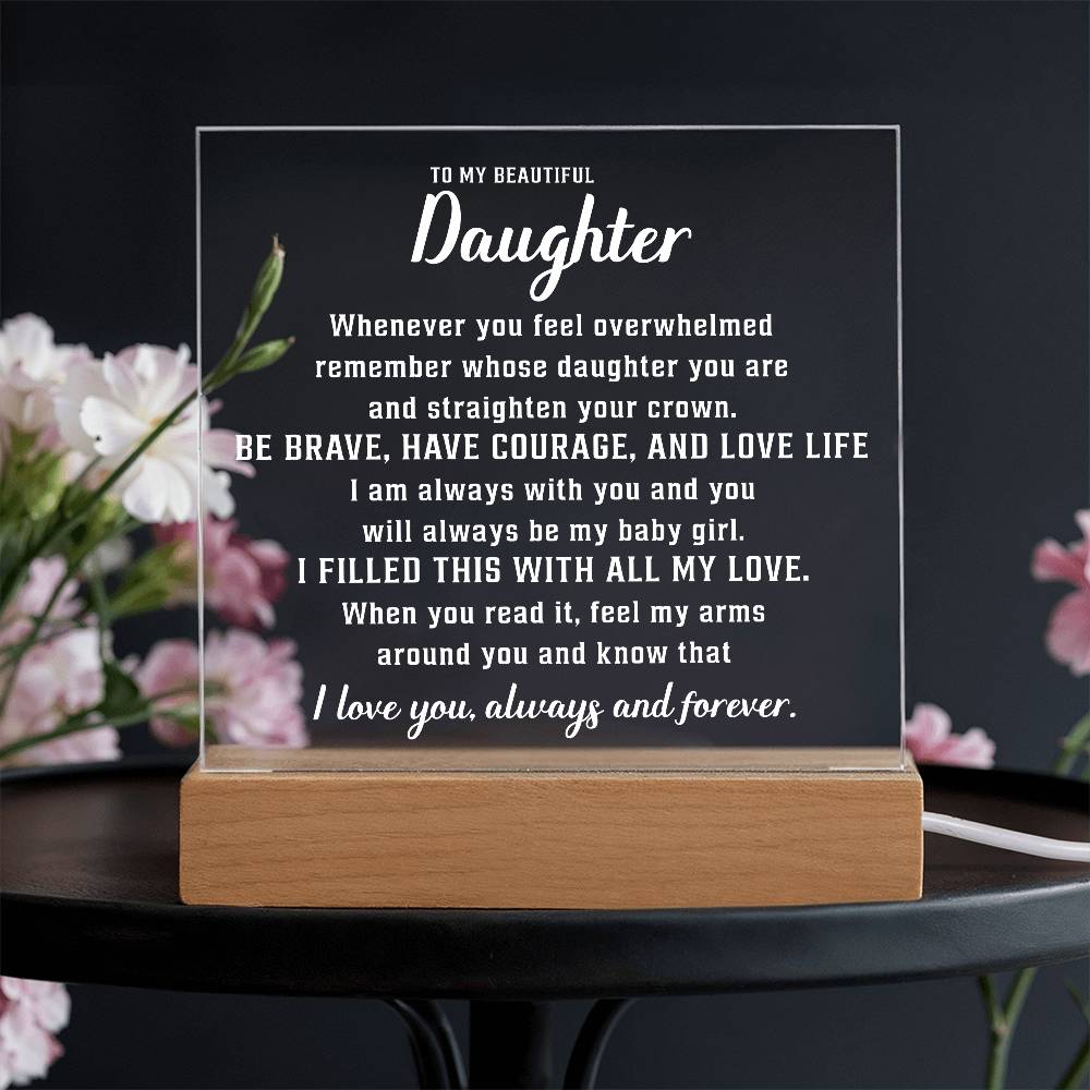 To my Lovely daughter - Acrylic Square Plaque - Beauty Belliss