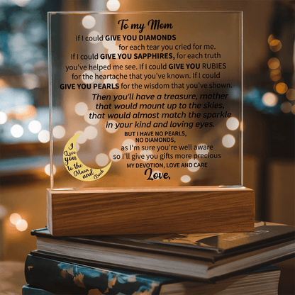 To my Mom - Acrylic Square Plaque - Beauty Belliss