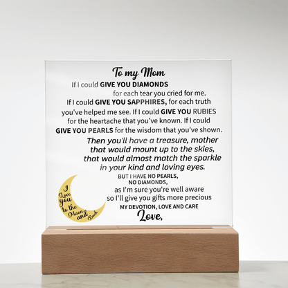 To my Mom - Acrylic Square Plaque - Beauty Belliss