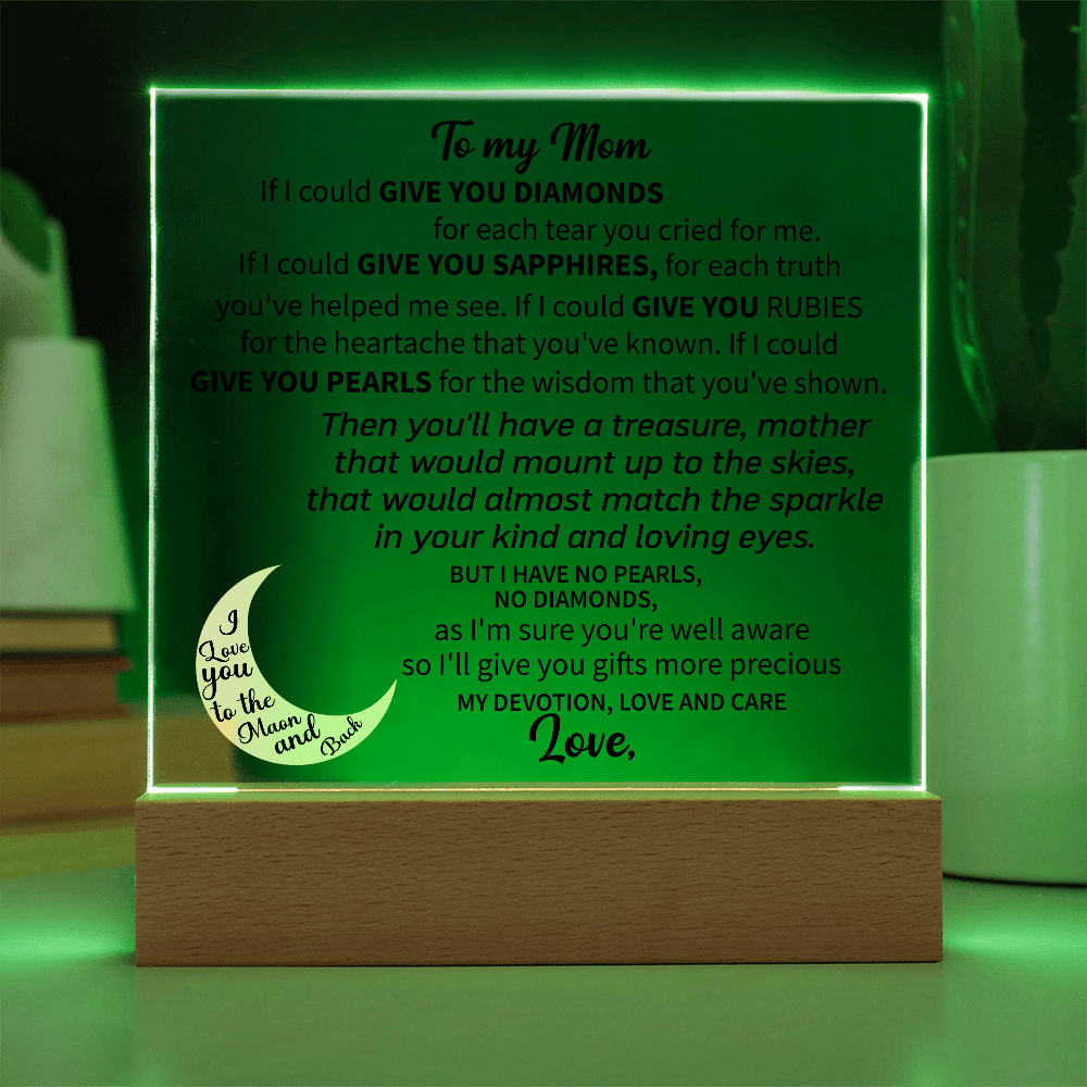 To my Mom - Acrylic Square Plaque - Beauty Belliss