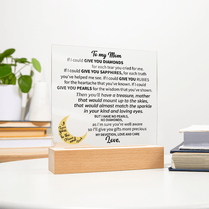 To my Mom - Acrylic Square Plaque - Beauty Belliss