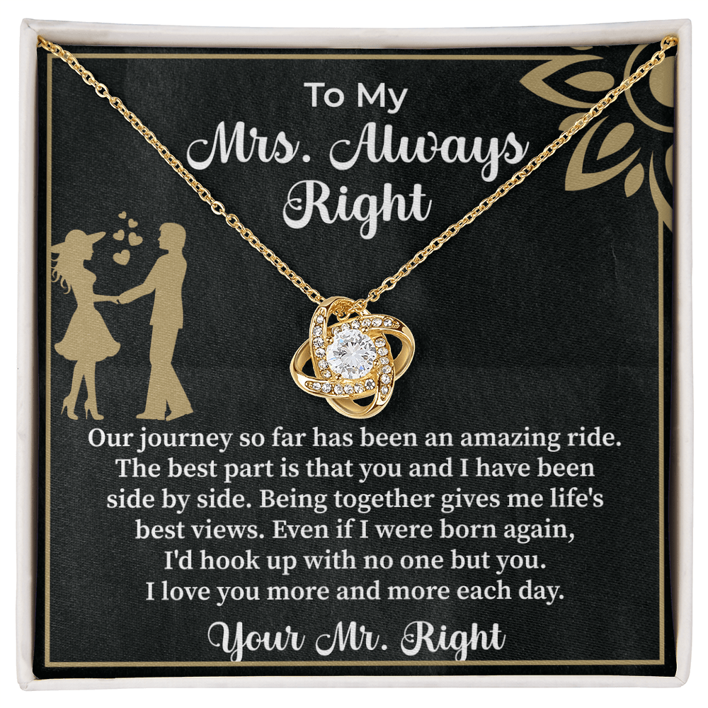 To my Mrs. always right Love Knot Necklace - Beauty Belliss