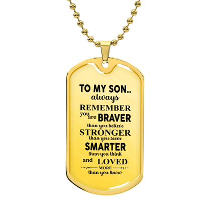 To my son Luxury Graphic Dog Tag Necklace - Beauty Belliss