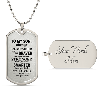 To my son Luxury Graphic Dog Tag Necklace - Beauty Belliss