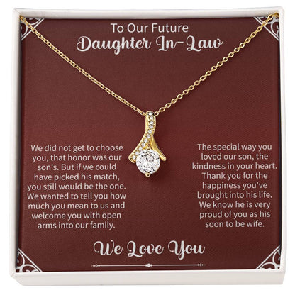 To Our Future Daughter In - Law Alluring Beauty Necklace - Beauty Belliss