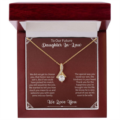 To Our Future Daughter In - Law Alluring Beauty Necklace - Beauty Belliss