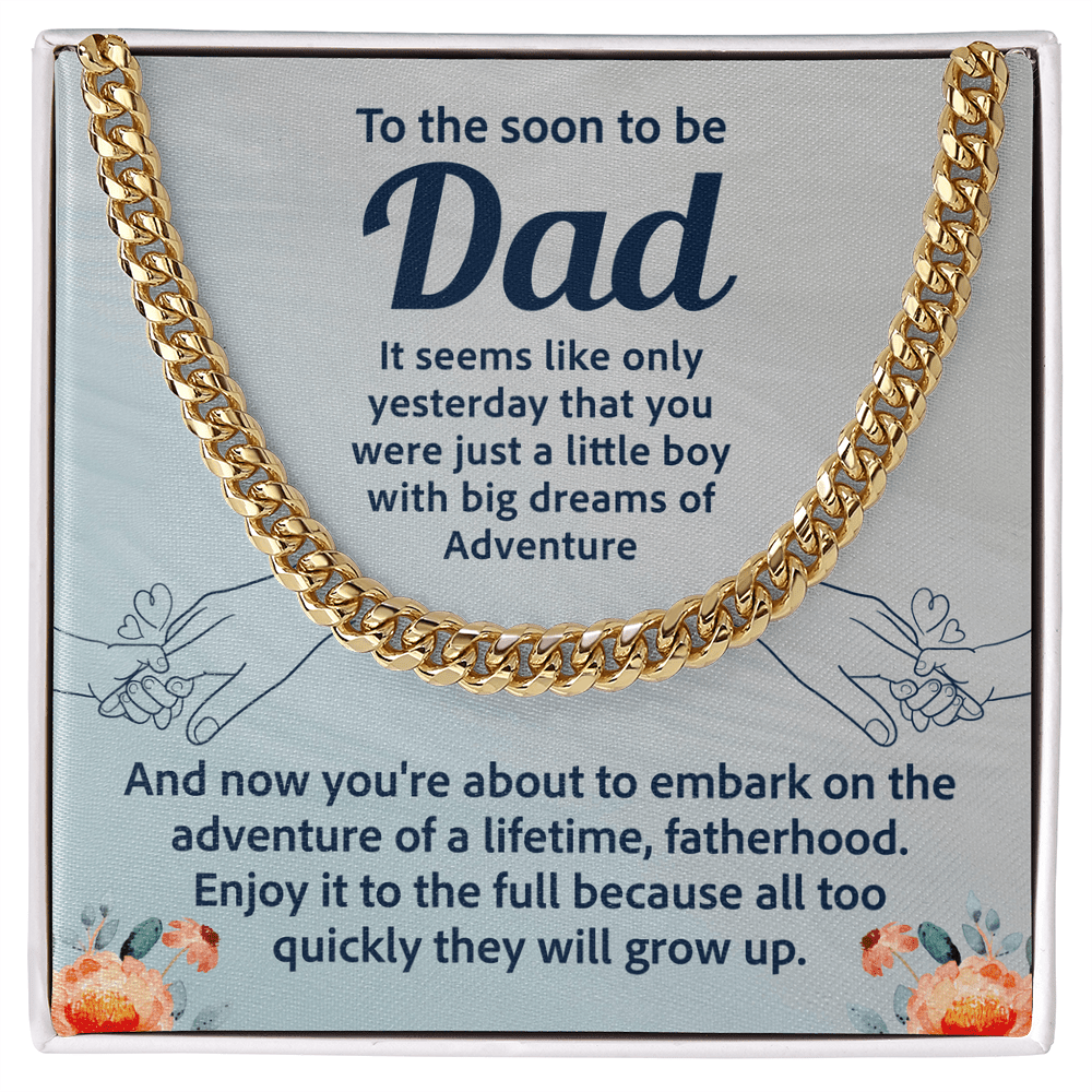 To the soon to be Dad Cuban Link Chain - Fathers day gifts - Beauty Belliss
